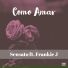 Frankie J Ft. Sensato