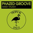 Phazed Groove