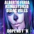 Alberto Feria, R3MAST3R3D, Didac Valls