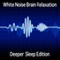 Deep Sleep