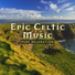Celtic Chillout Relaxation Academy