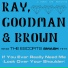 Ray, Goodman & Brown feat. Billy Brown