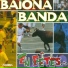 Baiona banda