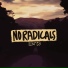 No Radicals