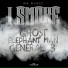 Ghost, Elephant Man, General B