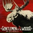 Gentlemen of the Woods