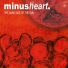 Minusheart