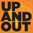 Up and Out