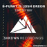 B-Funky, Josh Dreon