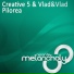 Creative 5 & Vlad&Vlad