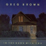 Greg Brown