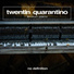 Twentin Quarantino