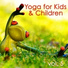 Yoga Music for Kids Masters