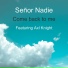 Señor Nadie feat. Axl Knight