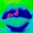 KISS OFF