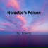 Noisette s Poison