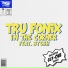 Tru Fonix feat. Stush