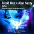 Fredd Moz, Alan Santy