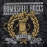 Bombshell Rocks