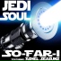 So-Far-I feat. Ashel Seasunz
