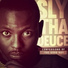 Sly Tha Deuce