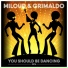 Miloud & Grimaldo