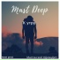 Mast Deep