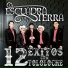 La Escuadra de La Sierra