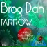 Brog Dah