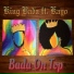 King Bada feat. Kayo