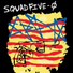 Squad Five o