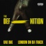 Dae Dae, London On Da Track feat. TK Kravitz