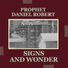 Prophet Daniel Robert