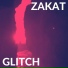 glitch, zakat