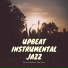 Upbeat Instrumental Jazz