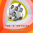 The "5" Royales