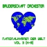 Bruderschaft Orchester