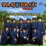 Vaquero's Musical