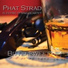 PHAT STRAD