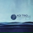 KOi Trio feat. Sebastian Gille, Rainer Böhm