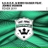 S.H.O.K.K. & Bodo Kaiser ft. Jennie Osborn