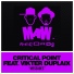 Critical Point feat. Vikter Duplaix