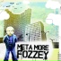 THMK presents META MORE FOZZEY