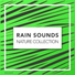 Rain Sounds Nature Collection