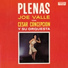 Cesar Concepcion Y Su Orquesta, Joe Valle