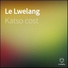 Katso Cost