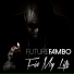 Future Fambo
