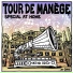 Tour De Manège, Dooze