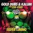 Gold Dubs, Kalum, Zen Lewis