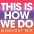 Power Music Workout